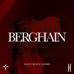 Portada OGUZ & BEAUZ & Robbe - BERGHAIN