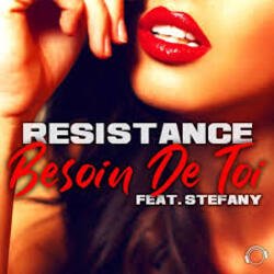 Portada Resistance, Stefany - Besoin De Toi (Extended Mix)