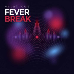 Portada ViTaLiKuS - Fever Break