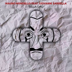 Portada Mauro Mondello feat. Gio Zarrella - Bella Ciao