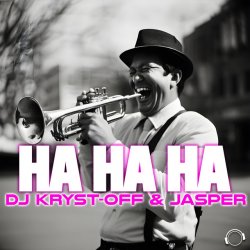 Portada Dj Kryst-Off, Jasper - Ha Ha Ha (Extended Mix)