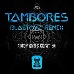 Portada Andrew Rayel & Graham Bell - Tambores (Extended Mix)
