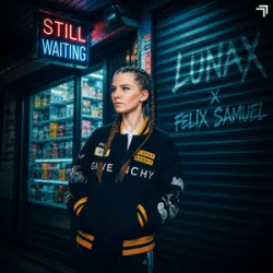 Portada LUNAX & Felix Samuel - Still Waiting
