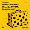 Portada R-Tem - Voiceless (5aint Nicola5 remix) R-Tem - Voiceless (5aint Nicola5 remix)