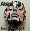 Portada Atez - Bass House Vol 8. Atez - Bass House Vol 8.