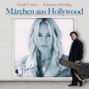 Portada Johannes Oerding & Sarah Connor - Märchen aus Hollywood Johannes Oerding & Sarah Connor - Märchen aus Hollywood