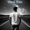 Portada Alex K - Your Way Alex K - Your Way
