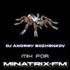 Portada Dj Andrey Bozhenkov - Mix For Minatrix-FM (Vol.07) Dj Andrey Bozhenkov - Mix For Minatrix-FM (Vol.07)