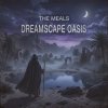 Portada The Meals - Dreamscape Oasis The Meals - Dreamscape Oasis