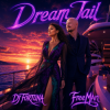 Portada DJ FORTUNA & FreeMan - Dream Jail DJ FORTUNA & FreeMan - Dream Jail