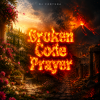 Portada DJ FORTUNA - Broken Code Prayer DJ FORTUNA - Broken Code Prayer