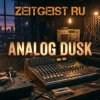Portada Zeitgeist RU - Analog Dusk Zeitgeist RU - Analog Dusk