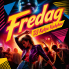 Portada DJ Katya Kadykov - Fredag DJ Katya Kadykov - Fredag