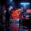 Portada Like Post - Just Blow Out (Radio Mix) Like Post - Just Blow Out (Radio Mix)
