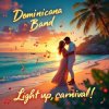 Portada Dominicana Band - Только ты меня позови Dominicana Band - Только ты меня позови