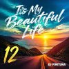 Portada DJ FORTUNA - Its My Beautiful Life 12 DJ FORTUNA - Its My Beautiful Life 12