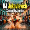Portada DJ Jakovlevich - Samba Di Janeiro DJ Jakovlevich - Samba Di Janeiro
