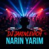Portada DJ Jakovlevich - Narin Yarim DJ Jakovlevich - Narin Yarim