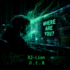 Portada DJ-Lion- Л. Е. В. - Где ты? DJ-Lion- Л. Е. В. - Где ты?