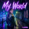 Portada DJ FORTUNA - My World DJ FORTUNA - My World