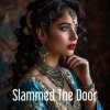 Portada Alex K - Slammed The Door Alex K - Slammed The Door