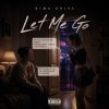 Portada Dima Drive - Let Me Go Dima Drive - Let Me Go