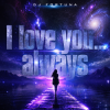 Portada DJ FORTUNA - I love you... always DJ FORTUNA - I love you... always