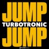 Portada Turbotronic - Jump Jump Turbotronic - Jump Jump