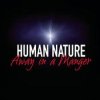 Portada Human Nature - Away In A Manger Human Nature - Away In A Manger