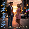 Portada DJ-Lion- Л. Е. В. - Morning blues DJ-Lion- Л. Е. В. - Morning blues