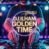 Portada DJ ILHAM - GOLDEN TIME FULL BASS VIRAL TERBARU 2026 DJ ILHAM - GOLDEN TIME FULL BASS VIRAL TERBARU 2026