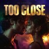 Portada DJ FORTUNA - TOO CLOSE DJ FORTUNA - TOO CLOSE
