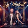 Portada Dj Mistral - Лучшая Dj Mistral - Лучшая