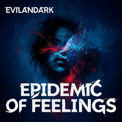 Portada EvilanDark - Epidemic of Feelings