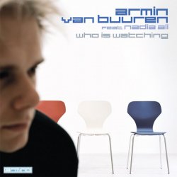 Portada Armin van Buuren feat. Nadia Ali - Who Is Watching (Album Version)
