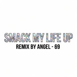 Portada The Prodigy & Dr. Alban - Mashup by Angel-69 - Smack My Life Up