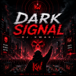 Portada DJ.kwaki - DARK SIGNAL