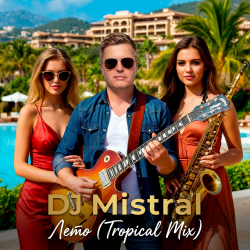 Portada Dj Mistral - Лето (Tropical Mix)