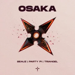 Portada BEAUZ & Party Pi & triangel - OSAKA