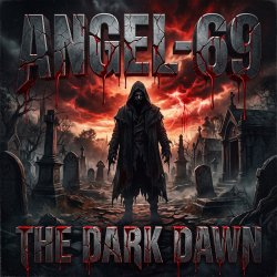 Portada Angel-69 - The Dark Dawn