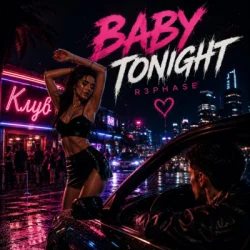 Portada R3phase - Baby Tonight