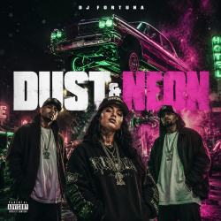 Portada DJ FORTUNA - DUST & NEON
