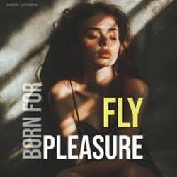 Portada Fly - Born For Pleasure (Radio Edit)