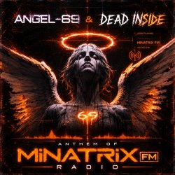 Portada Dead Inside & Angel-69 - Anthem of Minatrix FM Radio