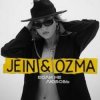 Portada Ozma, LowRIDERz, JEIN - Аура Ozma, LowRIDERz, JEIN - Аура