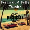 Portada Bergwall; belle - Thunder (Extended Mix) Bergwall; belle - Thunder (Extended Mix)