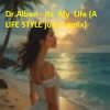 Portada Dr.Alban - Its My Life (A LIFE STYLE juicy remix) Dr.Alban - Its My Life (A LIFE STYLE juicy remix)