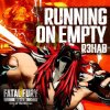 R3HAB - Running On Empty (Original Mix)