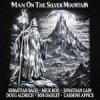 Portada Sebastian Bach, Doug Aldrich, Bob Daisley - Man on the Silver Mountain Sebastian Bach, Doug Aldrich, Bob Daisley - Man on the Silver Mountain