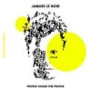 Portada Jaques Le Noir - Pleasure (Extended Mix) Jaques Le Noir - Pleasure (Extended Mix)
